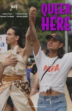 Queer and Here