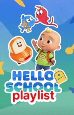 Hello School Playlist