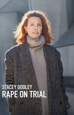 Stacey Dooley: Rape on Trial