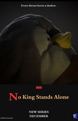 No King Stands Alone