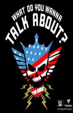 What Do You Wanna Talk About?