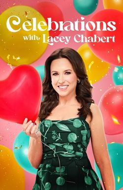 Celebrations with Lacey Chabert