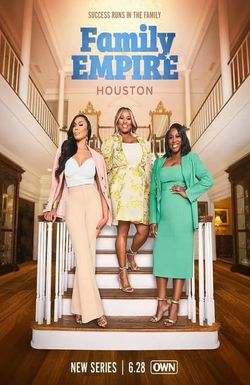 Family Empire: Houston