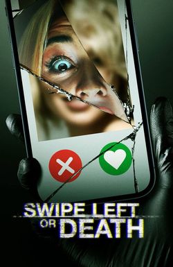 Swipe Left or Death