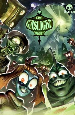 The Gaslight District