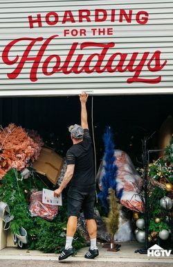 Hoarding for the Holidays