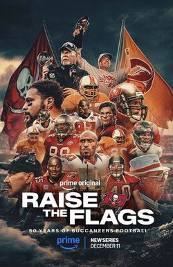 Raise the Flags: 50 Years of Buccaneers Football