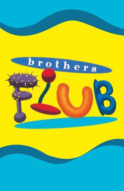 The Brothers Flub