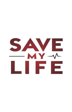 Save My Life: Boston Trauma