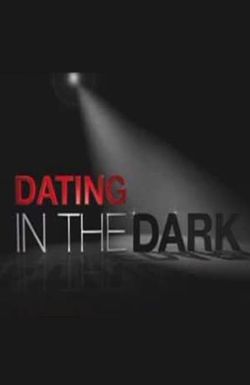 Dating in the Dark