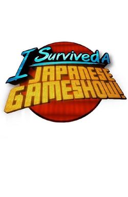 I Survived a Japanese Game Show