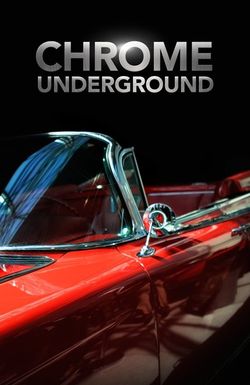 Chrome Underground