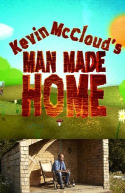 Kevin McCloud's Man Made Home