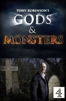 Tony Robinson's Gods & Monsters