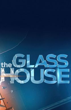 The Glass House