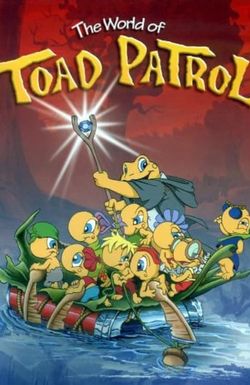 Toad Patrol