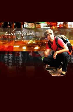 Luke Nguyen's Vietnam