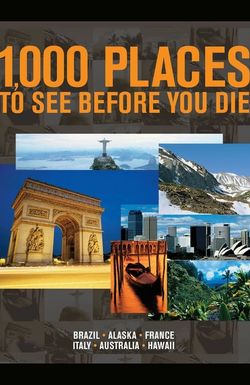 1, 000 Places to See Before You Die