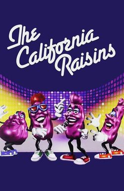 The California Raisin Show