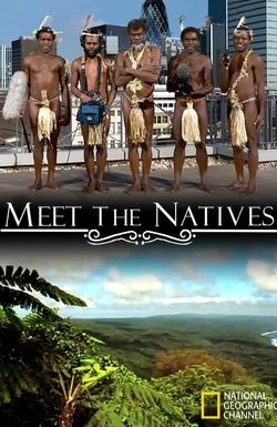 Meet the Natives