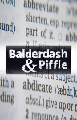 Balderdash & Piffle
