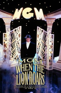 MGM: When the Lion Roars