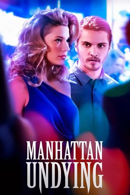 Manhattan Undying