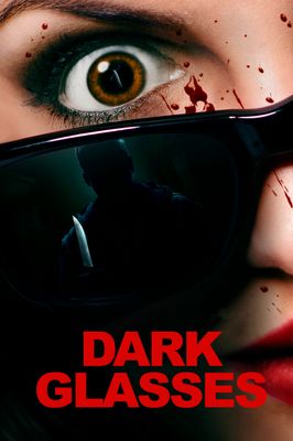 Dark Glasses