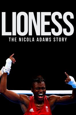Lioness: The Nicola Adams Story
