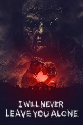 I Will Never Leave You Alone