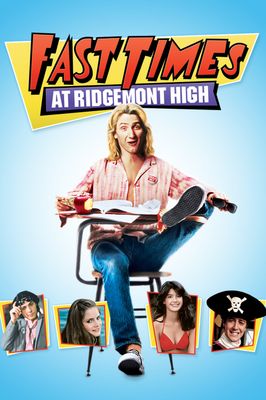 Fast Times at Ridgemont High