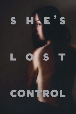 She's Lost Control