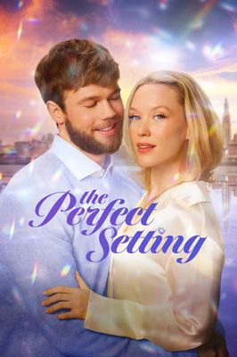 The Perfect Setting