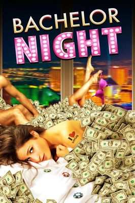 Bachelor Night