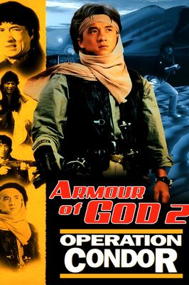 Armour of God 2: Operation Condor