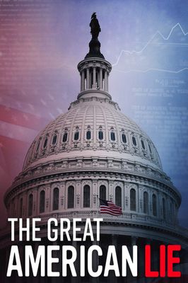 The Great American Lie