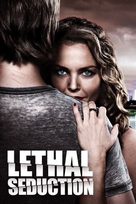 Lethal Seduction