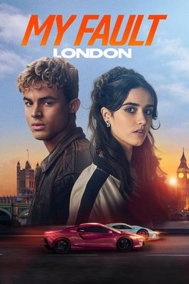 My Fault: London