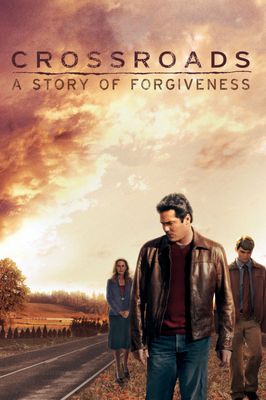 Crossroads: A Story of Forgiveness
