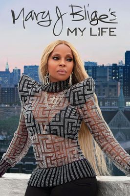 Mary J Blige's My Life
