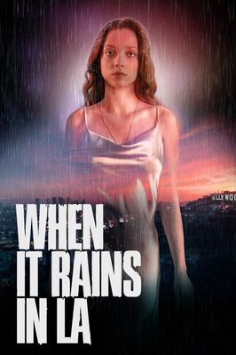 When It Rains in LA