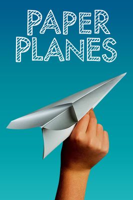 Paper Planes