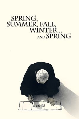 Spring, Summer, Fall, Winter... and Spring