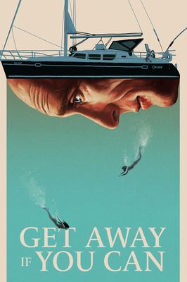 Get Away If You Can