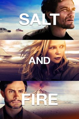 Salt and Fire