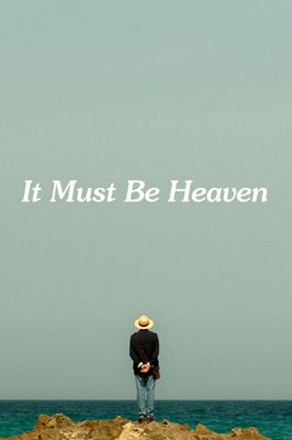 It Must Be Heaven
