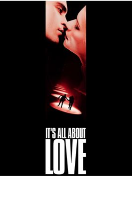 It's All About Love