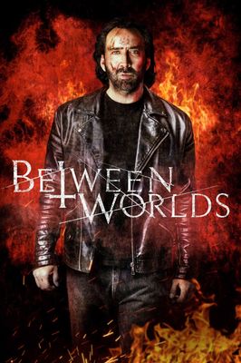 Between Worlds