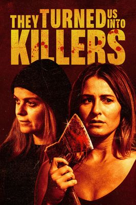 They Turned Us Into Killers