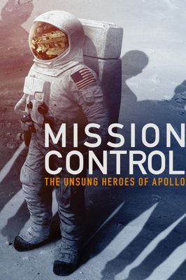 Mission Control: The Unsung Heroes of Apollo